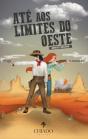 Até aos Limites do Oeste - Preview