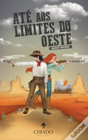 Capa do artigo Até aos Limites do Oeste