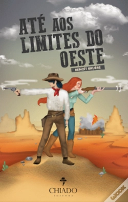 Capa do artigo Até aos Limites do Oeste