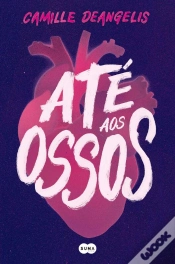 Capa do artigo Até Aos Ossos