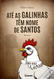 Capa do artigo Até as Galinhas Têm Nome de Santos