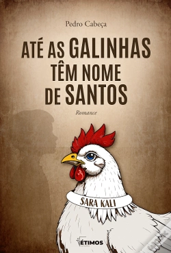 Capa do artigo Até as Galinhas Têm Nome de Santos