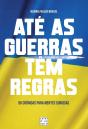 Até as Guerras Têm Regras - Preview