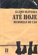Até Hoje Memórias de Cão