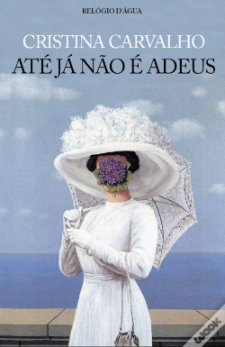 Capa do artigo Até Já Não é Adeus