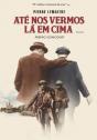 Até nos Vermos Lá em Cima - Preview