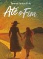 Até o Fim - Preview