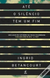 Capa do artigo Até o Silêncio Tem um Fim