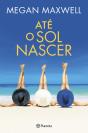 Até o Sol Nascer - Preview