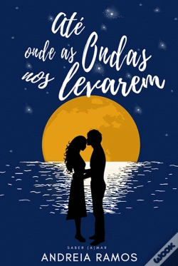 Capa do artigo Até Onde as Ondas nos Levarem