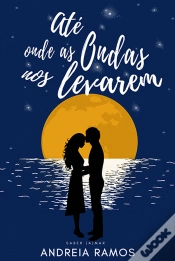 Capa do artigo Até Onde as Ondas nos Levarem