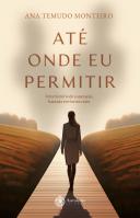 Até Onde Eu Permitir