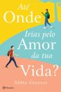Até Onde Irias pelo Amor da Tua Vida? - Preview