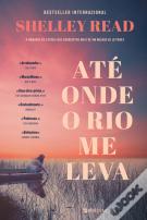 Até Onde o Rio Me Leva