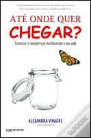 Até Onde Quer chegar?