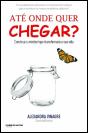 Até Onde Quer chegar? - Preview