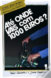 Capa do artigo Até Onde Vais com 1000 Euros?
