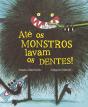 Até os Monstros Lavam os Dentes! - Preview