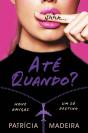 Até Quando? - Preview