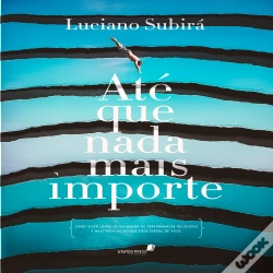 Capa do artigo Até Que Nada Mais Importe