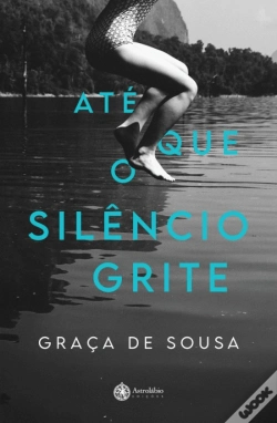 Capa do artigo Até que o Silêncio Grite