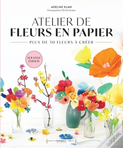 Capa do artigo Atelier De Fleurs En Papier : Plus De 30 Fleurs À Créer