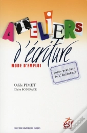 Atelier D'Écriture : Mode D'Emploi