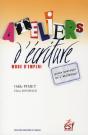 Atelier D'Écriture : Mode D'Emploi - Preview