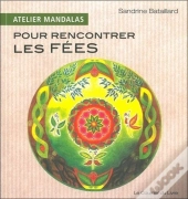 Atelier Mandalas Pour Communiquer Avec Les Fees