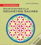 Atelier Mandalas Pour S'Initier A La Geometrie Sacree