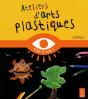 Ateliers D'Arts Plastiques ; Cycle 3 - Preview