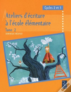 Capa do artigo Ateliers D'Écriture À L'École Élémentaire
