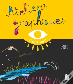 Capa do artigo Ateliers Graphiques ; Moyenne Section
