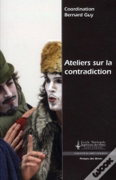Ateliers Sur La Contradiction