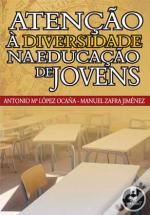 Atenção à Diversidade na Educação de Jovens