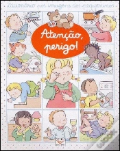 Capa do artigo Atenção, Perigo!