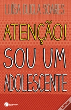 Capa do artigo Atenção! Sou Um Adolescente