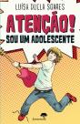 Atenção! Sou Um Adolescente - Preview