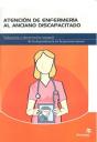 Atencion De Enfermeria Al Anciano Discapacitado - Preview