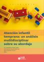 Atencion Infantil Temprana Un Analisis Multidisciplinar Sob - Preview