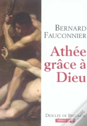 Capa do artigo Athée, Grâce À Dieu : Chroniques D