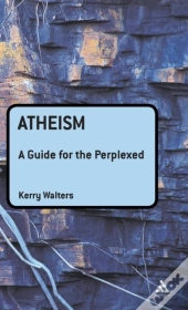 Atheism A Guide For The Perplexed