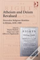 Atheism And Deism Revalued