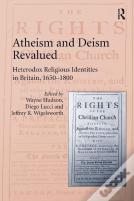 Atheism And Deism Revalued