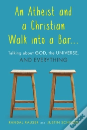 Capa do artigo Atheist And A Christian Walk Into A Bar