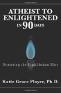 Atheist To Enlightened In 90 Days - Preview