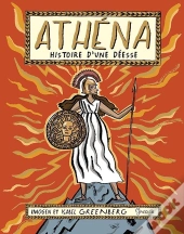 Athéna, Histoire D'Une Déesse