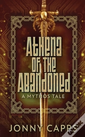 Athena - Of The Abandoned