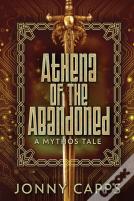 Athena - Of The Abandoned