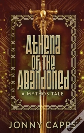 Athena - Of The Abandoned